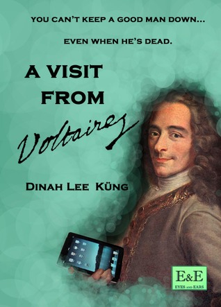 A Visit From Voltaire (Kindle Edition)