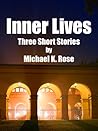 Inner Lives: Thre...
