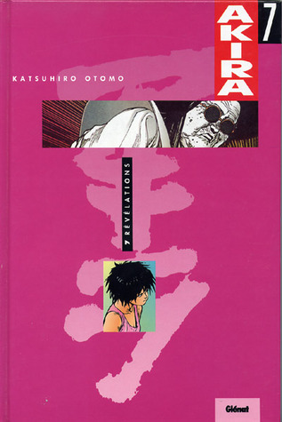 Akira, Tome 7: Révélations (Board book)