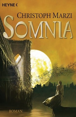 Somnia (Uralte Metropole, #4)