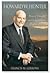 Howard W. Hunter: Man of Thought and Independence, Prophet of God