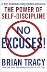 No Excuses!: The ...