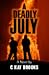 A Deadly July 