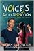 Voices of Determination