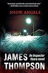 Snow Angels by James  Thompson