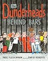 The Dunderheads Behind Bars by Paul Fleischman