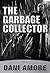 The Garbage Collector(No. 1)