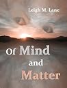 Of Mind and Matter