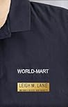 World-Mart by Leigh M. Lane
