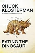 Eating the Dinosaur