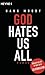 God Hates Us All
