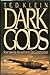 Dark Gods