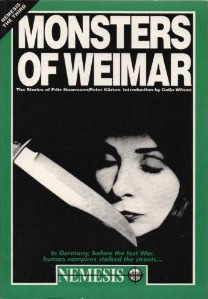 Monsters of Weimar: The Stories of Fritz Haarmann and Peter Kurten (Paperback)