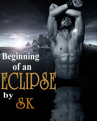 Beginning of an Eclipse (Sin City Heat, #2.5)