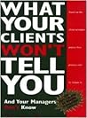 What Your Clients...