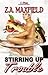 Stirring Up Trouble (Stir #1)