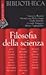 Filosofia della scienza by Giovanni Boniolo