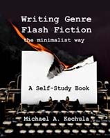 Writing Genre Flash Fiction the Minimalist Way