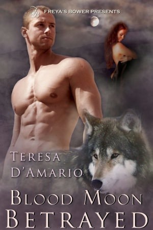 Blood Moon Betrayed (True Mates, #3)