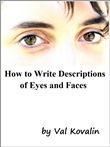 How To Write Descriptions of Eyes and Faces