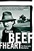 Captain Beefheart: The Biography