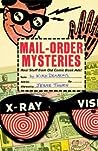 Mail-Order Mysteries by Kirk Demarais
