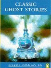 Classic Ghost Stories