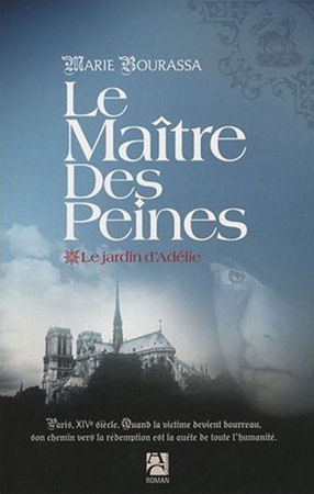 Le jardin d'Adélie (Le maître des peines, #1)