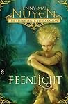 Feenlicht by Jenny-Mai Nuyen