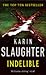 Indelible (Grant County, #4) by Karin Slaughter