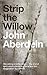 Strip the Willow by John Aberdein