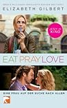 Eat, Pray, Love -...
