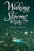 Waking Storms (Lost Voices, #2)