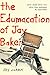 The Edumacation of Jay Baker