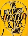 The New Music Record Guide
