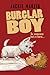 Burglar Boy by Jackie  Martin