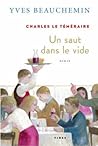 Un saut dans le vide (Charles le téméraire, #2)