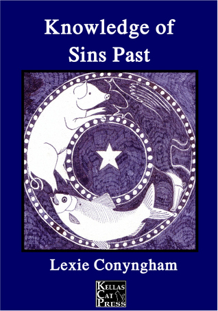 Knowledge of Sins Past (Murray of Letho, #2)