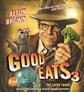 Good Eats 3: The Later Years