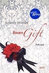 Rosengift by Susanne Mischke