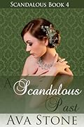 A Scandalous Past