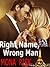 Right Name, Wrong Man by Mona Risk