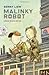 Malinky Robot by Sonny Liew