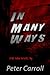 In Many Ways by Peter  Carroll