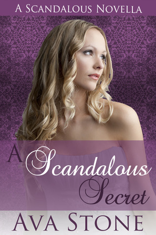 A Scandalous Secret (Scandalous #2.5)