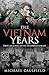 The Vietnam Years by Michael Caulfield