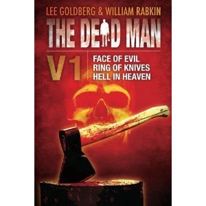 The Dead Man Vol 1 (Face of Evil, Ring of Knives, Heaven In Hell): 1-3 (Dead Man Series)