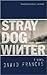 Stray Dog Winter