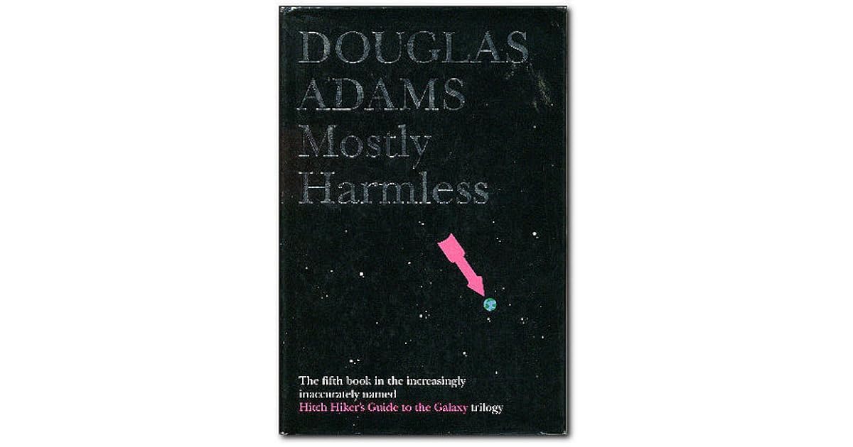 Mostly Harmless (Hitchhiker's Guide, 5) by Douglas Adams