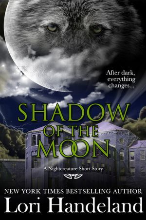 Shadow of the Moon (Nightcreature #11.5)